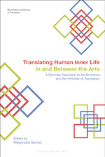 Translating Human Inner Life in and Between the Arts
