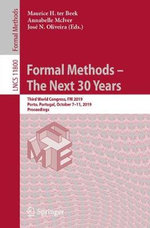 FM 2019: Formal Methods - the Next 30 Years