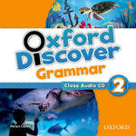 Oxford Discover Grammar: Level 2 Audio CD (1 Disc)