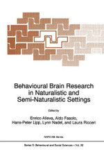 Behavioural Brain Research in Naturalistic and Semi-Naturalistic Settings