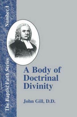 A Body of Doctrinal Divinity