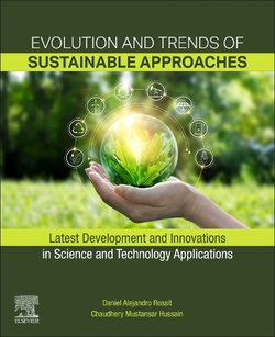 Evolution and Trends of Sustainable Approaches Evolution and Trends of Sustainable Approaches