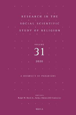 Research in the Social Scientific Study of Religion, Volume 31
