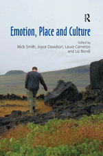 Emotion, Place and Culture