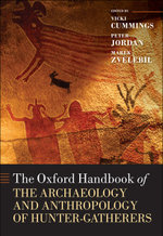 The Oxford Handbook of the Archaeology and Anthropology of Hunter-Gatherers