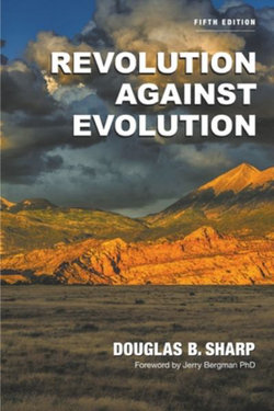 Revolution Against Evolution Revolution Against Evolution