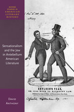 Sensationalism and the Jew in Antebellum American Literature