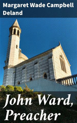 John Ward, Preacher