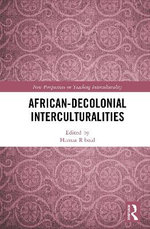 African-Decolonial Interculturalities