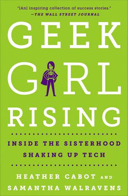 Geek Girl Rising Geek Girl Rising