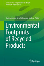 Environmental Footprints of Recycled Products