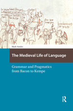 The Medieval Life of Language