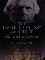 The Dark Ground of Spirit