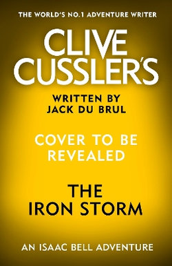 Clive Cussler's The Iron Storm