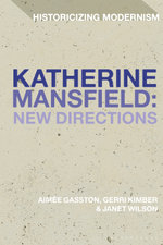 Katherine Mansfield: New Directions