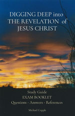 DIGGING DEEP into THE REVELATION of JESUS CHRIST