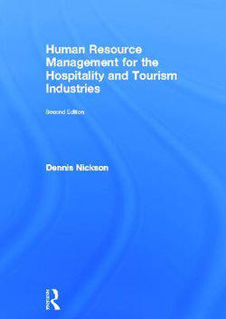 Human Resource Management for Hospitality, Tourism and Events
