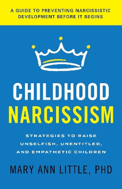 Childhood Narcissism