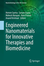 Engineered Nanomaterials for Innovative Therapies and Biomedicine