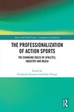 The Professionalization of Action Sports
