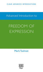 Advanced Introduction to Freedom of Expression