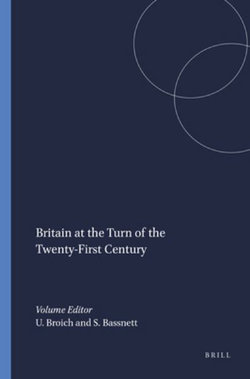 Britain at the Turn of the Twenty-First Century