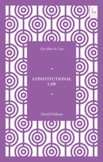 Key Ideas in Constitutional Law