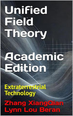 Unified Field Theory (Academic Edition)