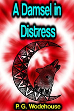 A Damsel in Distress
