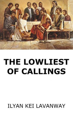 The Lowliest of Callings