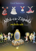 Alba-Ca-Zapada Si Rochiile Sale