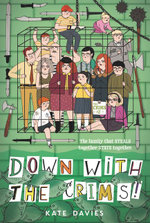 The Crims : Down with the Crims!