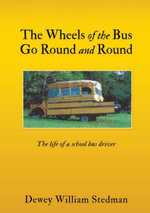 The Wheels of the Bus Go Round and Round