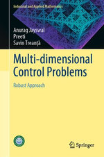 Multi-dimensional Control Problems