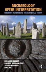 Archaeology After Interpretation
