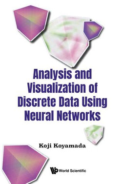 Analysis and Visualization of Discrete Data Using Neural Networks