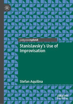 Stanislavsky’s Use of Improvisation