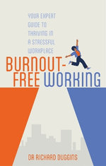 Burnout-Free Working Burnout-Free Working