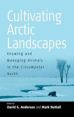 Cultivating Arctic Landscapes