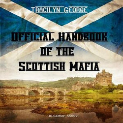 Official Handbook of the Scottish Mafia Official Handbook of the Scottish Mafia