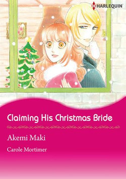 Claiming His Christmas Bride (Harlequin Comics)