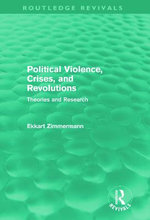 Political Violence, Crises and Revolutions (Routledge Revivals)