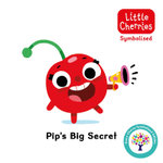 Pip's Big Secret: Accessible Symbolised Edition Pip's Big Secret: Accessible Symbolised Edition