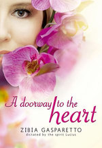 A doorway to the heart A doorway to the heart