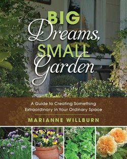 Big Dreams, Small Garden