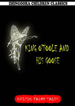 King O'toole And His Goose