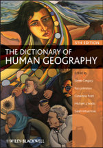 The Dictionary of Human Geography