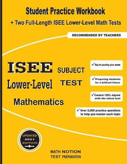 ISEE Lower-Level Subject Test Mathematics ISEE Lower-Level Subject Test Mathematics