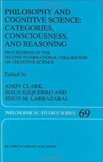 Philosophy and Cognitive Science: Categories, Consciousness, and Reasoning