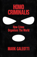Homo Criminalis Homo Criminalis